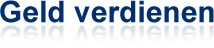 Geld verdienen Geld verdienen